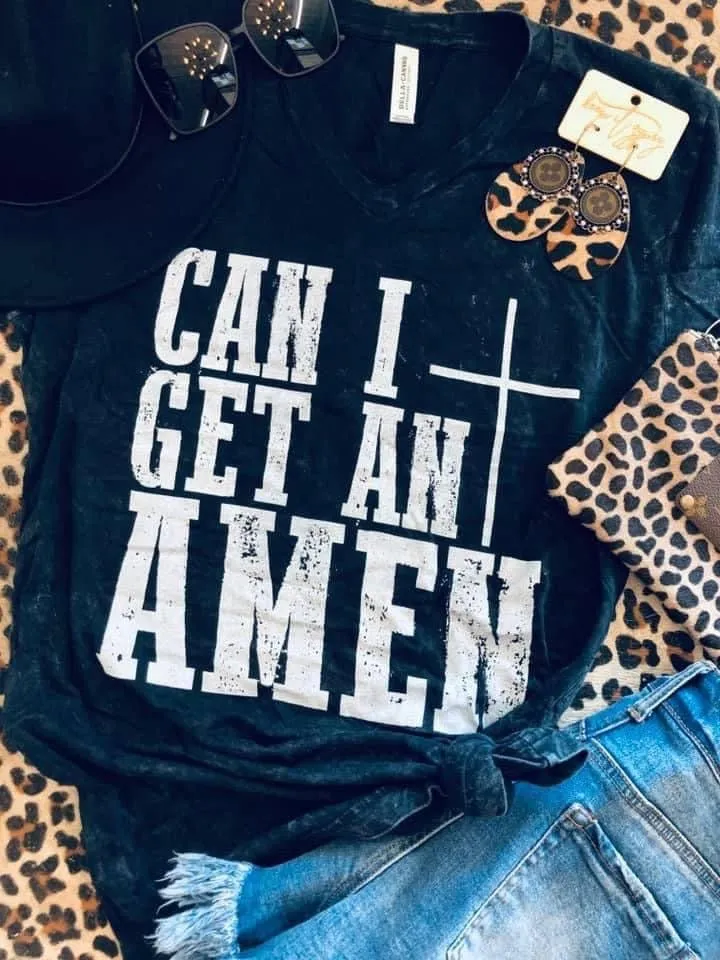 Can I get an Amen Tee