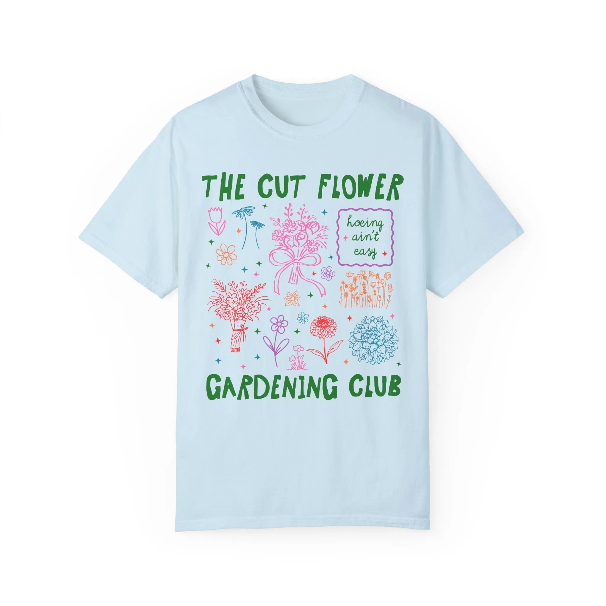 Cut Flower Gardening Club Tee